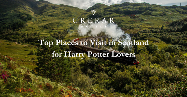 Crerar Group | Explore the Top 7 Harry Potter Locations in Scotland ?? Crerar Group